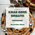 XMAS CORK WREATH WORKSHOP